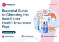 Essential Guide to Choosing the Best Expat Health Insurance Plan - EU ...